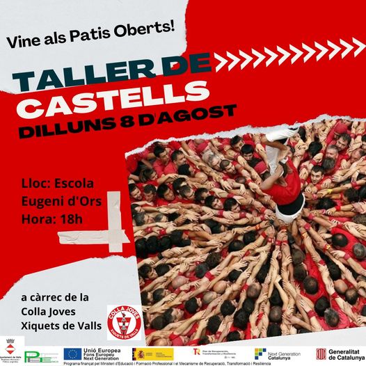 Dilluns 8, 15h. Taller de castells a càrrec de la Colla Joves Xiquets de Valls