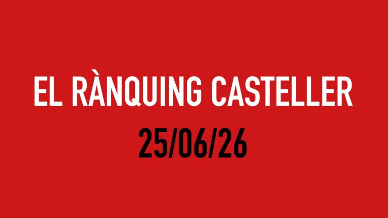 El Rànquing Casteller: 25/06/26